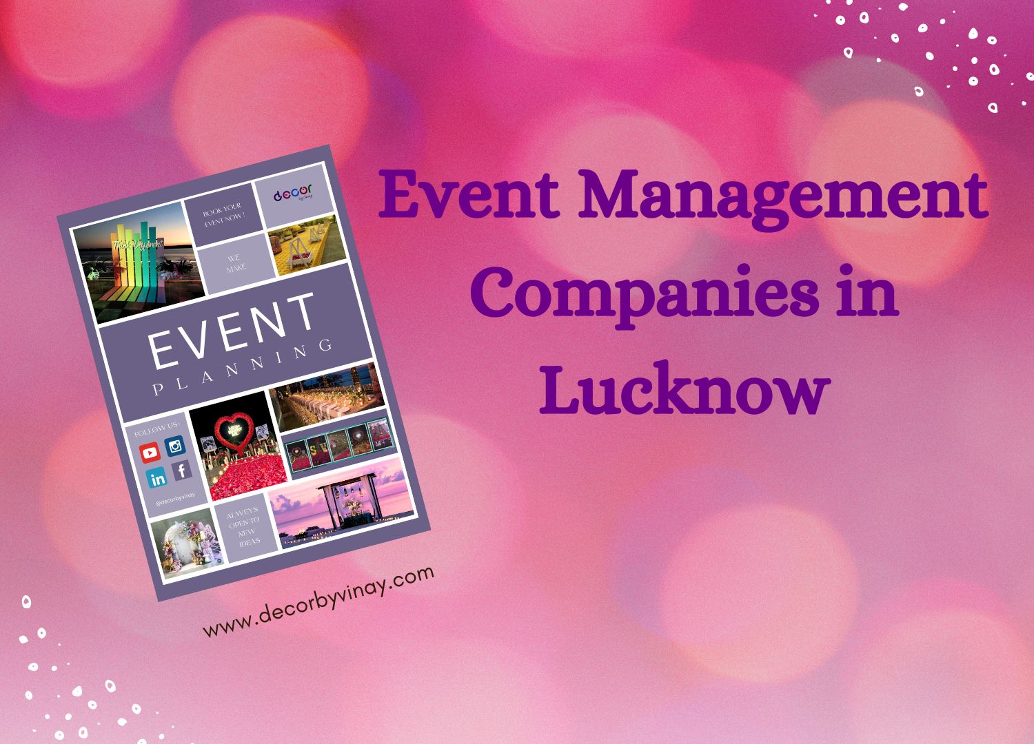 Event Management Companies in Lucknow: Transforming Celebrations into Experiences